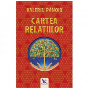 Cartea relatiilor-Valeriu Panoiu